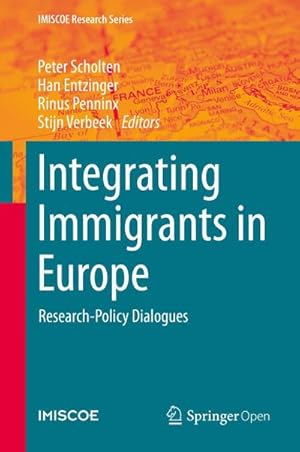 Imagen del vendedor de Integrating Immigrants in Europe a la venta por buchversandmimpf2000