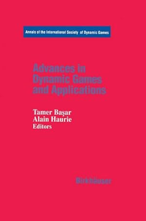 Immagine del venditore per Advances in Dynamic Games and Applications venduto da buchversandmimpf2000