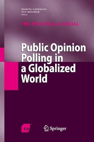 Immagine del venditore per Public Opinion Polling in a Globalized World venduto da buchversandmimpf2000