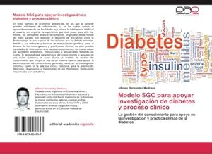 Imagen del vendedor de Modelo SGC para apoyar investigaci�n de diabetes y proceso cl�nico a la venta por buchversandmimpf2000