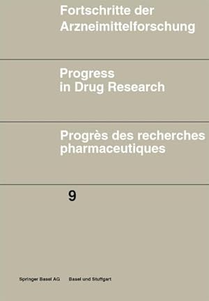 Imagen del vendedor de Fortschritte der Arzneimittelforschung Progress in Drug Research Progrs des recherches pharmaceutiques a la venta por buchversandmimpf2000