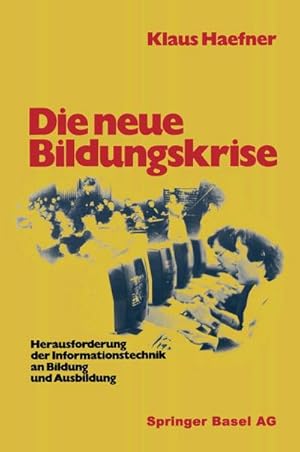 Immagine del venditore per Die neue Bildungskrise venduto da buchversandmimpf2000