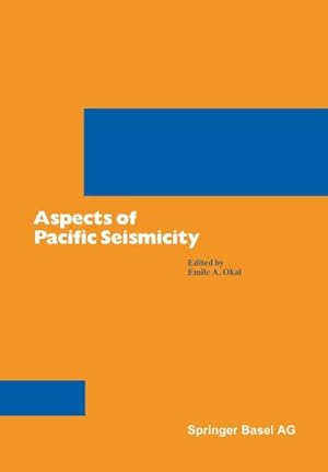 Imagen del vendedor de Aspects of Pacific Seismicity a la venta por buchversandmimpf2000