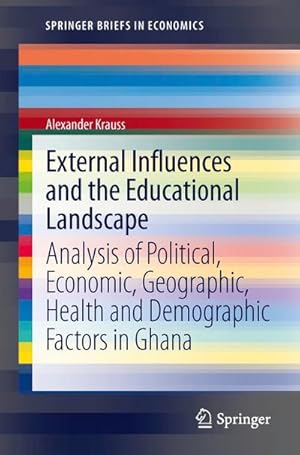 Immagine del venditore per External Influences and the Educational Landscape venduto da buchversandmimpf2000