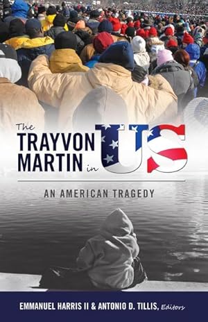 Image du vendeur pour The Trayvon Martin in US mis en vente par buchversandmimpf2000