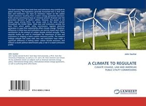 Bild des Verkufers fr A CLIMATE TO REGULATE zum Verkauf von buchversandmimpf2000