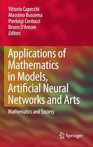 Bild des Verkufers fr Applications of Mathematics in Models, Artificial Neural Networks and Arts zum Verkauf von buchversandmimpf2000