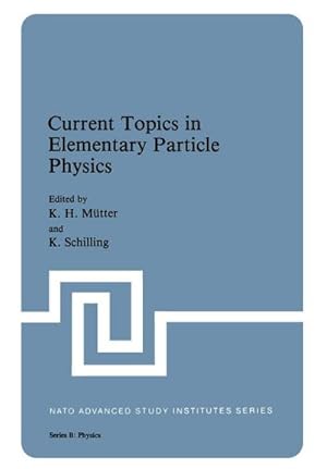 Bild des Verkufers fr Current Topics in Elementary Particle Physics zum Verkauf von buchversandmimpf2000