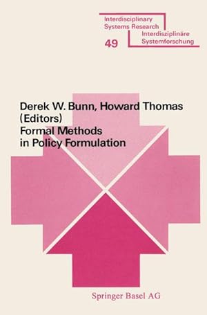 Bild des Verkufers fr Formal Methods in Policy Formulation zum Verkauf von buchversandmimpf2000