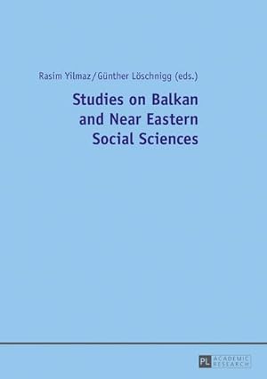 Immagine del venditore per Studies on Balkan and Near Eastern Social Sciences venduto da buchversandmimpf2000