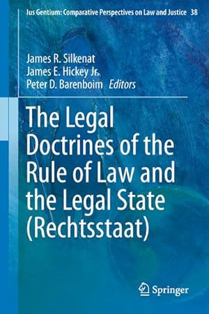 Imagen del vendedor de The Legal Doctrines of the Rule of Law and the Legal State (Rechtsstaat) a la venta por buchversandmimpf2000