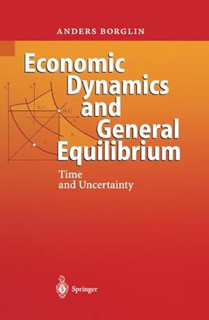 Immagine del venditore per Economic Dynamics and General Equilibrium venduto da buchversandmimpf2000