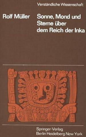 Immagine del venditore per Sonne, Mond und Sterne �ber dem Reich der Inka venduto da buchversandmimpf2000