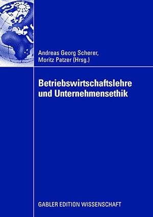 Seller image for Betriebswirtschaftslehre und Unternehmensethik for sale by buchversandmimpf2000