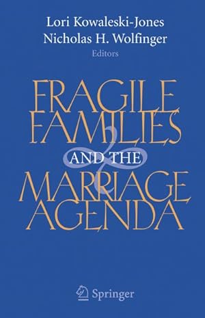 Immagine del venditore per Fragile Families and the Marriage Agenda venduto da buchversandmimpf2000
