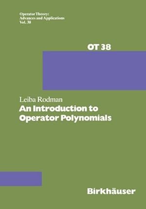 Bild des Verkufers fr An Introduction to Operator Polynomials zum Verkauf von buchversandmimpf2000