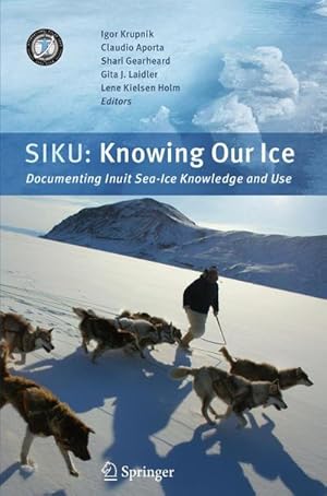 Immagine del venditore per SIKU: Knowing Our Ice venduto da buchversandmimpf2000