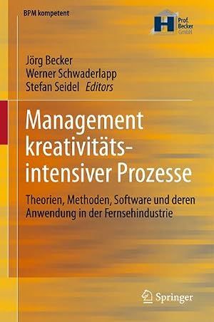 Seller image for Management kreativit�tsintensiver Prozesse for sale by buchversandmimpf2000