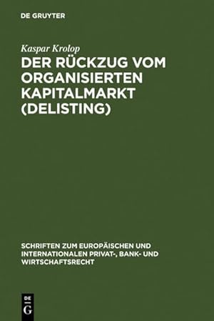 Immagine del venditore per Der Rckzug vom organisierten Kapitalmarkt (Delisting) venduto da buchversandmimpf2000