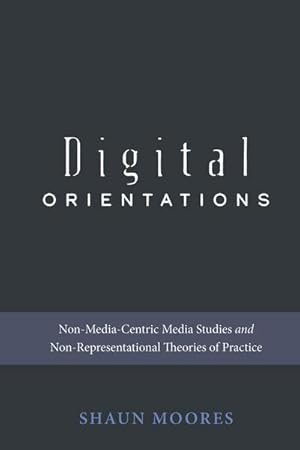 Immagine del venditore per Digital Orientations venduto da buchversandmimpf2000