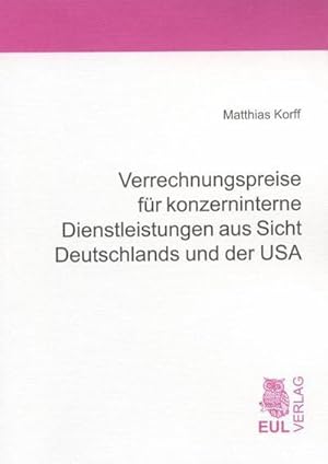 Bild des Verk�ufers f�r Verrechnungspreise f�r konzerninterne Dienstleistungen aus Sicht Deutschlands und der USA zum Verkauf von buchversandmimpf2000