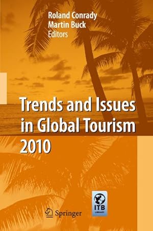 Immagine del venditore per Trends and Issues in Global Tourism 2010 venduto da buchversandmimpf2000