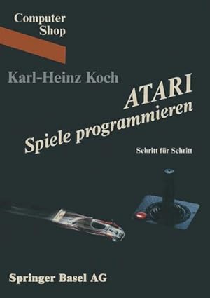 Immagine del venditore per ATARI Spiele programmieren venduto da buchversandmimpf2000