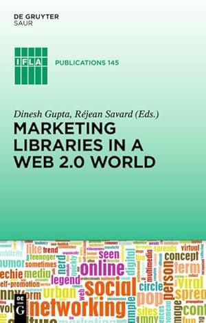 Immagine del venditore per Marketing Libraries in a Web 2.0 World venduto da buchversandmimpf2000