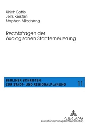 Bild des Verkufers fr Rechtsfragen der kologischen Stadterneuerung zum Verkauf von buchversandmimpf2000
