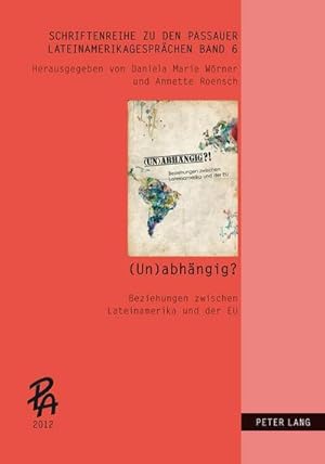 Imagen del vendedor de (Un)abhngig?! a la venta por buchversandmimpf2000