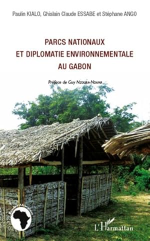 Immagine del venditore per Parcs nationaux et diplomatie environnementale au Gabon venduto da buchversandmimpf2000
