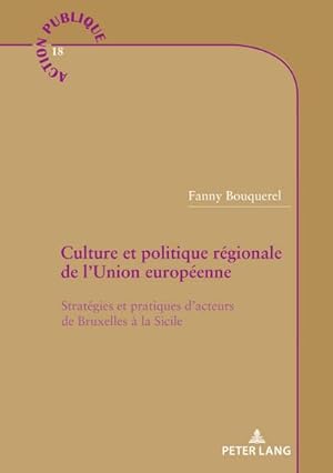 Bild des Verkufers fr Culture et politique rgionale de l'Union europenne zum Verkauf von buchversandmimpf2000