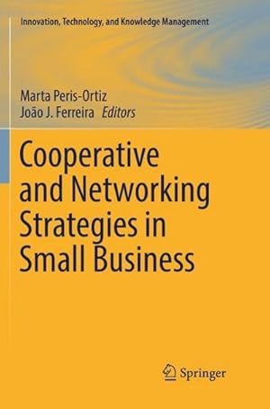 Bild des Verkufers fr Cooperative and Networking Strategies in Small Business zum Verkauf von buchversandmimpf2000