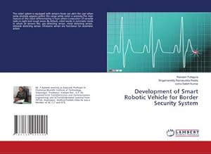 Bild des Verk�ufers f�r Development of Smart Robotic Vehicle for Border Security System zum Verkauf von buchversandmimpf2000