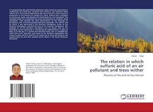 Bild des Verkufers fr The relation in which sulfuric acid of an air pollutant and trees wither zum Verkauf von buchversandmimpf2000