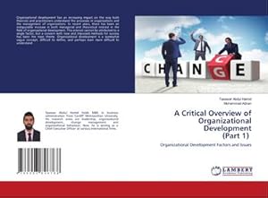 Bild des Verkufers fr A Critical Overview of Organizational Development (Part 1) zum Verkauf von buchversandmimpf2000