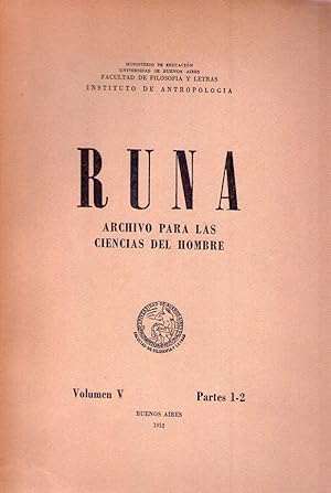 RUNA. Archivos para las ciencias del hombre. Volumen V, partes 1 - 2. (Las pinturas rupestres de ...