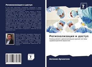 Bild des Verk�ufers f�r Regionalizaciq i dostup zum Verkauf von buchversandmimpf2000