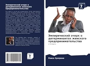 Bild des Verkufers fr Jempiricheskij ocherk o determinantah zhenskogo predprinimatel'stwa zum Verkauf von buchversandmimpf2000