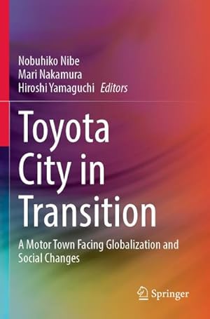 Imagen del vendedor de Toyota City in Transition a la venta por buchversandmimpf2000