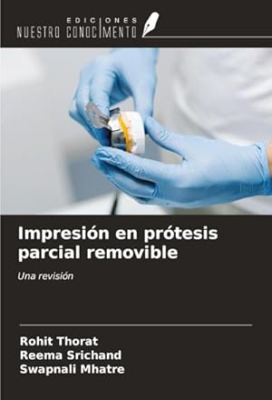 Immagine del venditore per Impresi�n en pr�tesis parcial removible venduto da buchversandmimpf2000