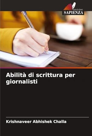 Bild des Verkufers fr Abilit di scrittura per giornalisti zum Verkauf von buchversandmimpf2000
