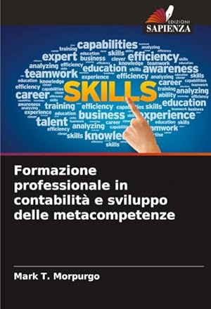 Bild des Verk�ufers f�r Formazione professionale in contabilit� e sviluppo delle metacompetenze zum Verkauf von buchversandmimpf2000