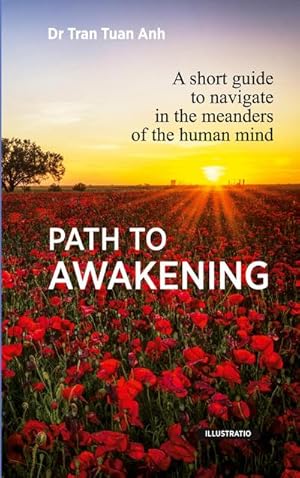 Bild des Verkufers fr Path to awakening zum Verkauf von buchversandmimpf2000