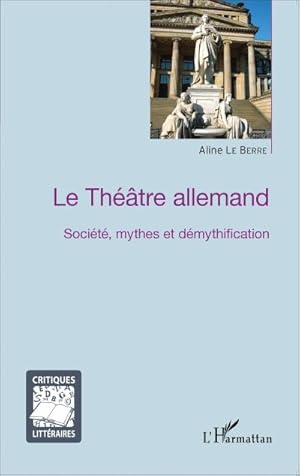Imagen del vendedor de Le Th��tre allemand a la venta por buchversandmimpf2000