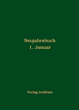 Bild des Verk�ufers f�r Neujahrsbuch 1. Januar zum Verkauf von buchversandmimpf2000