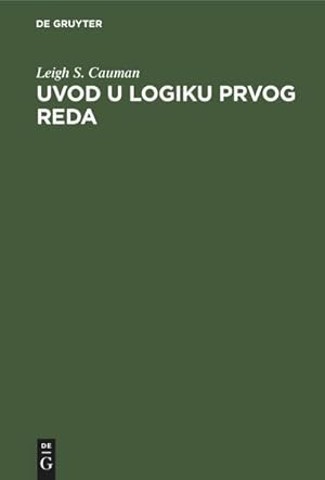 Bild des Verkufers fr Uvod u logiku prvog reda zum Verkauf von buchversandmimpf2000