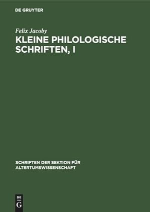 Bild des Verkufers fr Kleine Philologische Schriften, I zum Verkauf von buchversandmimpf2000