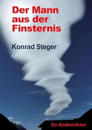 Imagen del vendedor de Der Mann aus der Finsternis a la venta por buchversandmimpf2000