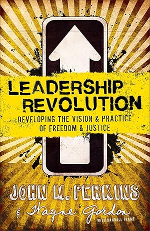 Seller image for Leadership Revolution: Developing the Vision & Practice of Freedom & Justice for sale by Zoom Books East
